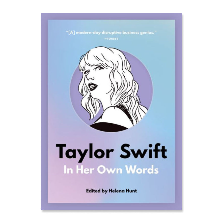 Helena Hunt - Taylor Swift: In Her Own Words (Libro)