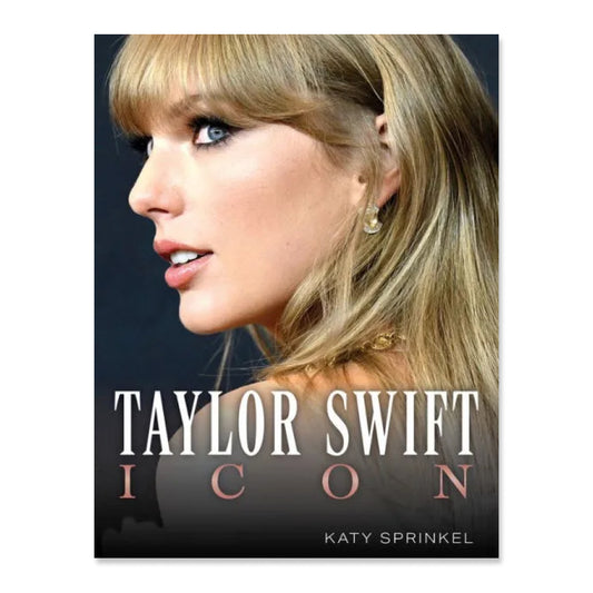 Katy Sprinkel - Taylor Swift: Icon (Libro)