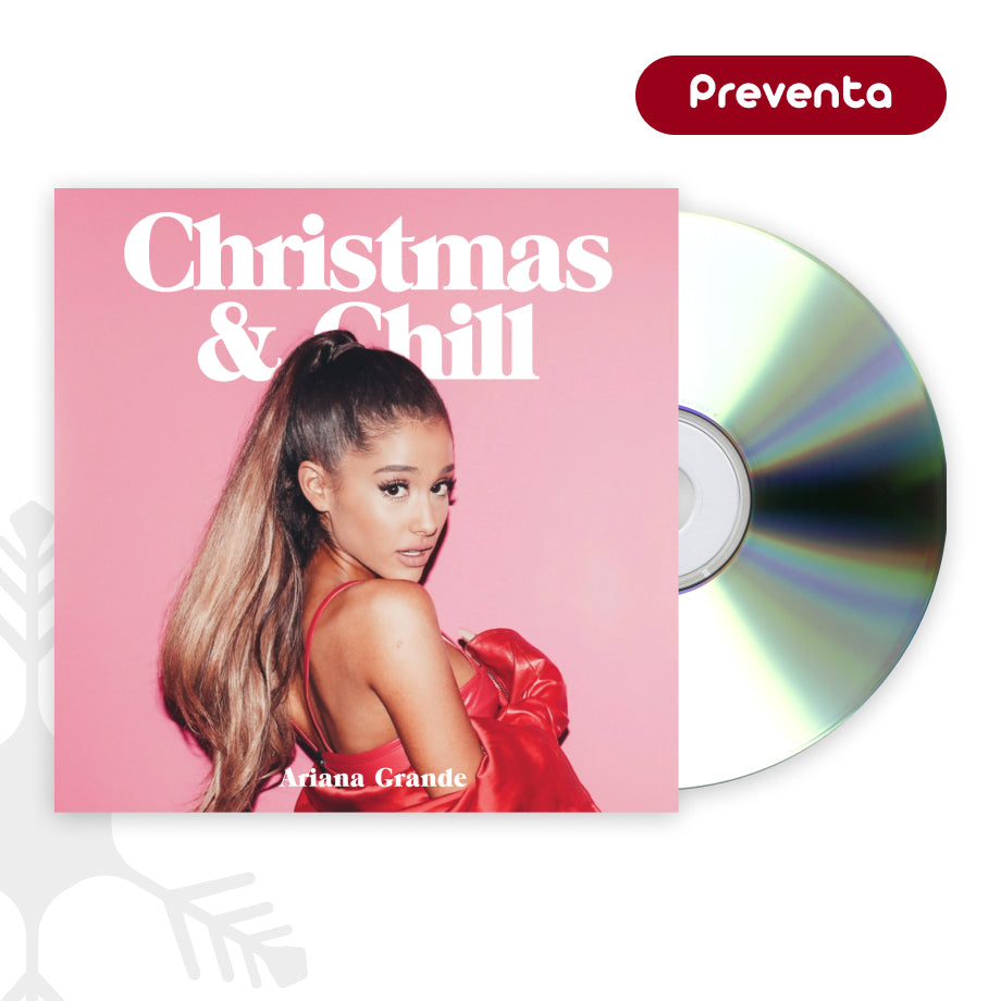 *PREVENTA NAVIDEÑA🎄* Ariana Grande - Christmas & Chill CD